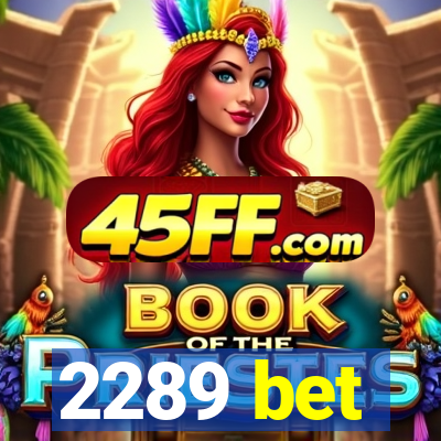 2289 bet